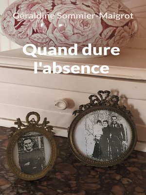 cover image of Quand dure l'absence